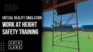 Work at Height Safety - Virtual Reality (VR ) Safety Training Solutions | VR Simulations - XR Labs