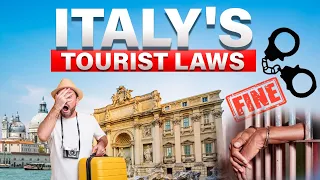 Avoid Trouble Key Italian Laws to Keep Tourists Out of Jail