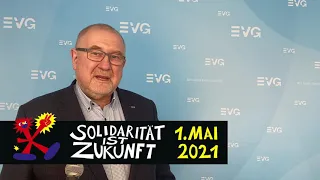 Solidarität ist Zukunft - Klaus-Dieter Hommel zum 1. Mai 2021