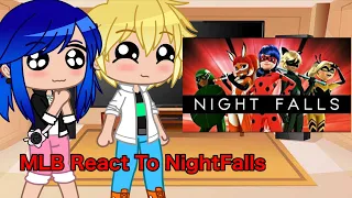 MLB Characters React Part 13 ||NightFalls AMV || MiraculousLadybug || GachaClub || MLB