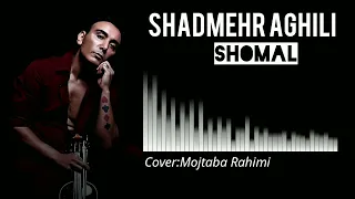 Shadmehr Aghili - Shomal(Built with artificial intelligence)