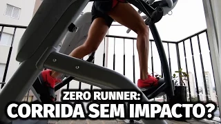 ZERO RUNNER: CORRIDA SEM IMPACTO?