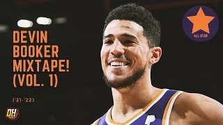 Devin Booker Mixtape! (Vol. 1 • 2021-22 Season)