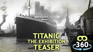 Titanic 360º 4K Teaser #VirtualReality #360Video #VR
