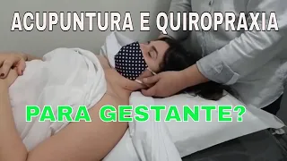 ACUPUNTURA E QUIROPRAXIA PARA GESTANTE - Hong Jiang