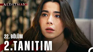 Aldatmak 22. Bölüm 2. Tanıtımı | Her Perşembe 20.00'de atv'de!