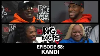 Big Facts E58: Kandi, Big Bank, DJ Scream, & Baby Jade