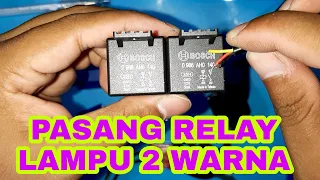 Memasang Relay Lampu Tembak 2 warna/Hi-Low || Lampu D2