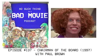 Episode #137 - Chairman Of The Board