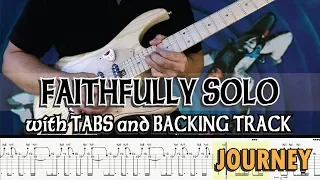 JOURNEY | FAITHFULLY GUITAR SOLO with TABS and BACKING TRACK | ALVIN DE LEON (2019)