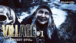 Однажды в Деревне ▬ Resident Evil 8: Village Прохождение игры #1