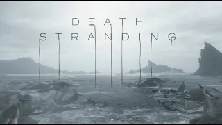 DEATH STRANDING  #1