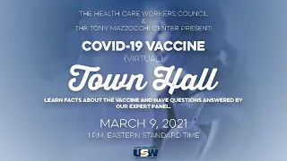 The USW HCWC Covid19 Vaccine Town Hall