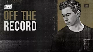 Hardwell On Air: Off The Record 014