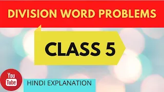 Division Word Problems- class 5- Maths- Explanation in hindi- by Revolutionary Teachers