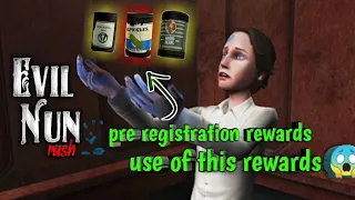 Evil nun rush | pre registration rewards uses | keplerians