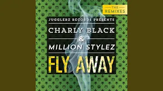 Fly Away (Remix)