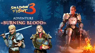 Sarge's Adventure in Shadow Fight 3 - Burning Blood (Part 1)