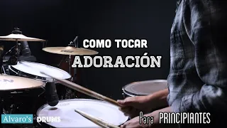 como tocar adoracion en la bateria// notas básicas de batería