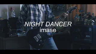 imase - NIGHT DANCER  Guitar cover【TAB】