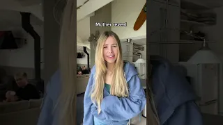 Mother reveal