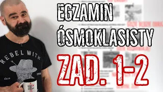 Jak rozwiązywać zadanie 1 i 2 na Egzaminie Ósmoklasisty | EGZ8 #1