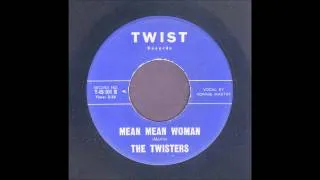 The Twisters - Mean Mean Woman - Rockabilly 45