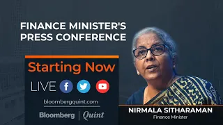 Finance Minister Nirmala Sitharaman Addresses The Media