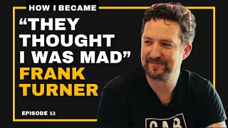 Defy the Doubters: Learning to Trust Your Path. Frank Turner Opens Up On Addiction & Music Evolution