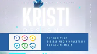 The Basics of Digital Media Marketing for Social Media