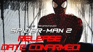 The Amazing Spider-Man 2 Game Release Date Confirmed!