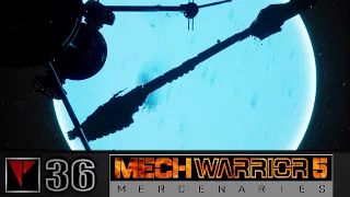 MechWarrior 5 Mercenaries #36 - Финал кампании