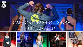 Canford Sustainable Fashion Show - 'Untangled'