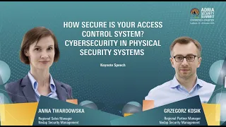 KEYNOTE LECTURE How Secure Is Your Access Control System? Cybersecurity in Physical Security Systems