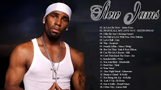 Slow Jams R&B 90s Mix - Jaime Foxx, KEITH SWEAT, New Edition, Guy & More