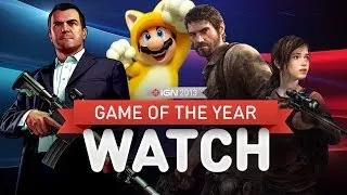 IGN's Game of the Year Nominees Revealed! - GOTY Watch 2013