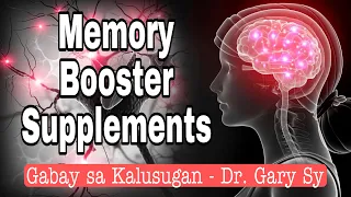 Memory Booster Supplements - Dr. Gary Sy