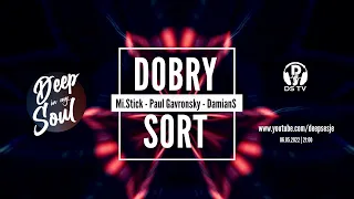 Dobry Sort 29 Part 2: Mi.Stick, Qbacki | Deep, Progressive, Melodic House Dj Set