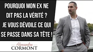 Pourquoi mon ex ne me dit pas la vérité ?