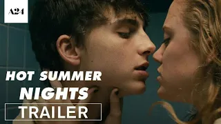 Hot Summer Nights | Official Trailer (2018) [HD]