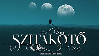 SZITAKÖTŐ - KOWALSKY MEG A VEGA X HORVÁTH TAMÁS (OFFICIAL MUSIC VIDEO)