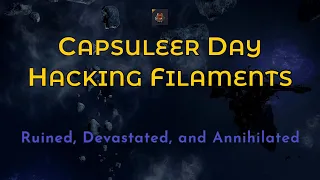 Hacking Filaments - Eve Online Capsuleer Day XXI Event