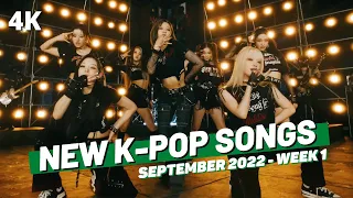 NEW K-POP SONGS | SEPTEMBER 2022 (WEEK 1)