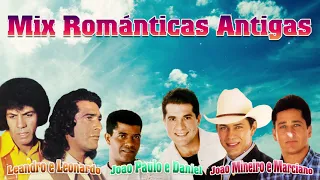 Mix Grandes Sucessos Músicas de Joao Mineiro e Marciano, Joao Paulo e Daniel, Leandro e Leonardo