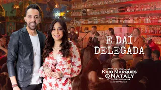 Kaio Marques e Nataly - E Daí / Delegada  (Acústico No Bar 3)