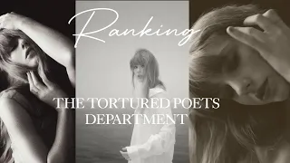 Ranking The Tortured Poets Department + The Anthology Tracks