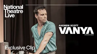 Vanya: Exclusive Clip - In Cinemas from 22 February | National Theatre Live