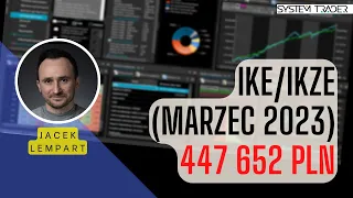 [vlog #93] Przegląd rachunków IKE/IKZE (marzec 2023)