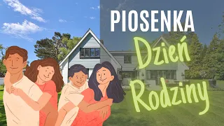 Piosenka dla dzieci "Jak ważna jest rodzina" 👨‍👩‍👧‍👦  DZIEŃ RODZINY (piosenka edukacyjna)