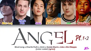 'Angel pt. 3' (Muni Long, Charlie Puth, Jimin BTS, Kodak Black, Jvke, NLE Choppa) color coded lyrics